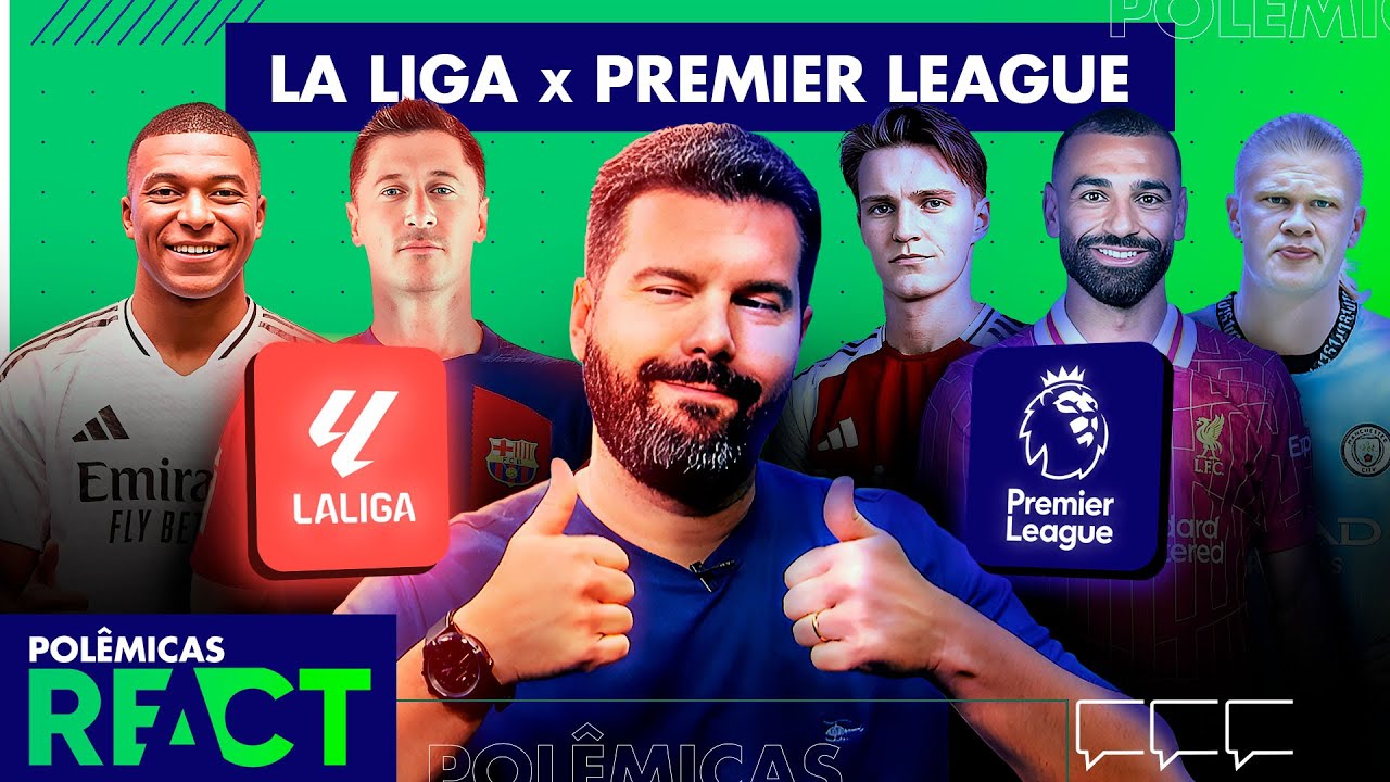 FORMIGA REAGIU AO ÓBVIO? LA LIGA OU PREMIER LEAGUE: QUAL CAMPEONATO É MELHOR? - POLÊMICAS REACT #30
