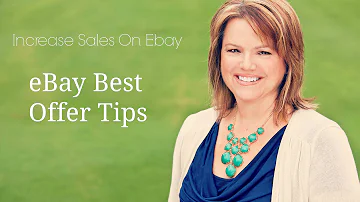 Increase eBay Sales and Make More Money with Best Offer