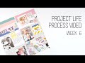 Project Life 2021 Process video // Week 6 //  Sunny Days