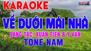 Về Dưới Mái Nhà Karaoke Tone Nam Nhạc Sống Disco Hải Ngoại Sôi Động || Karaoke Đại Nghiệp