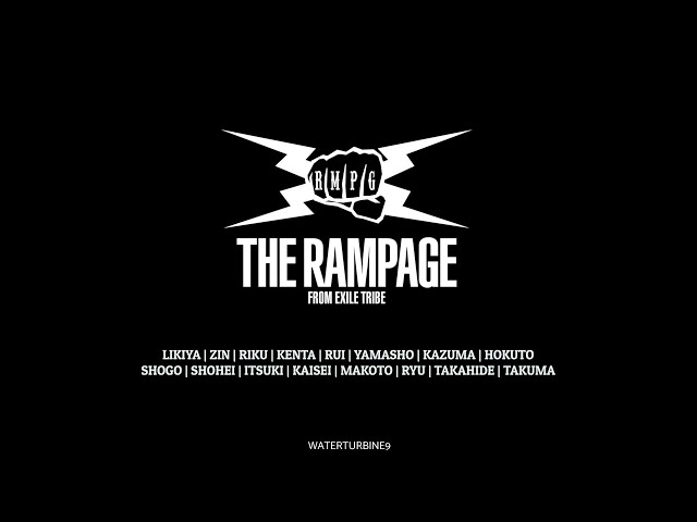 [playlist] THE RAMPAGE from EXILE TRIBE debut 7th anniversary class=
