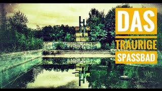 Lost Places|Das traurige Spassbad|Deutschland/Germany(Urban Exploration HD)