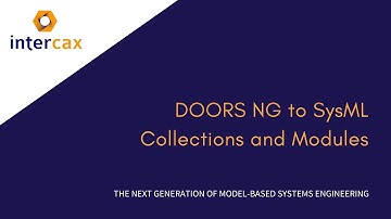 5.2R DOORS NG to SysML Collections and Modules