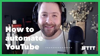 How to automate your YouTube channel with IFTTT AI screenshot 4