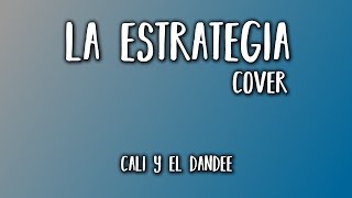 La estrategia - Cover (Joaquin Herrero)