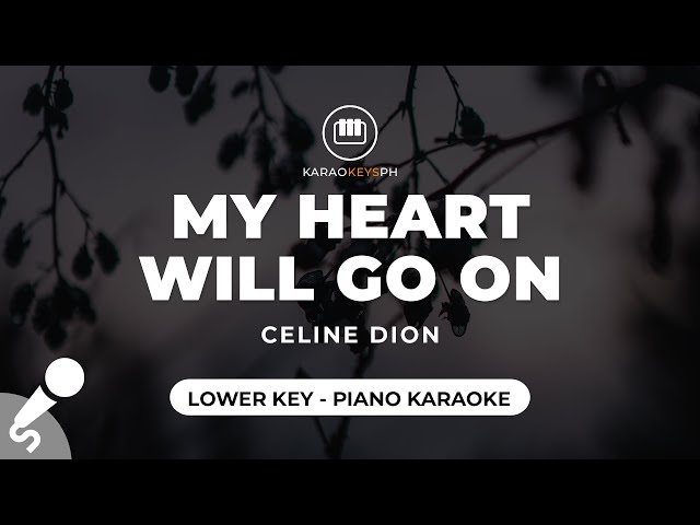 My Heart Will Go On - Celine Dion (Lower Key - Piano Karaoke) class=