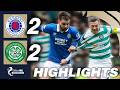 Rangers 2-2 Celtic | HIGHLIGHTS | William Hill Premiership