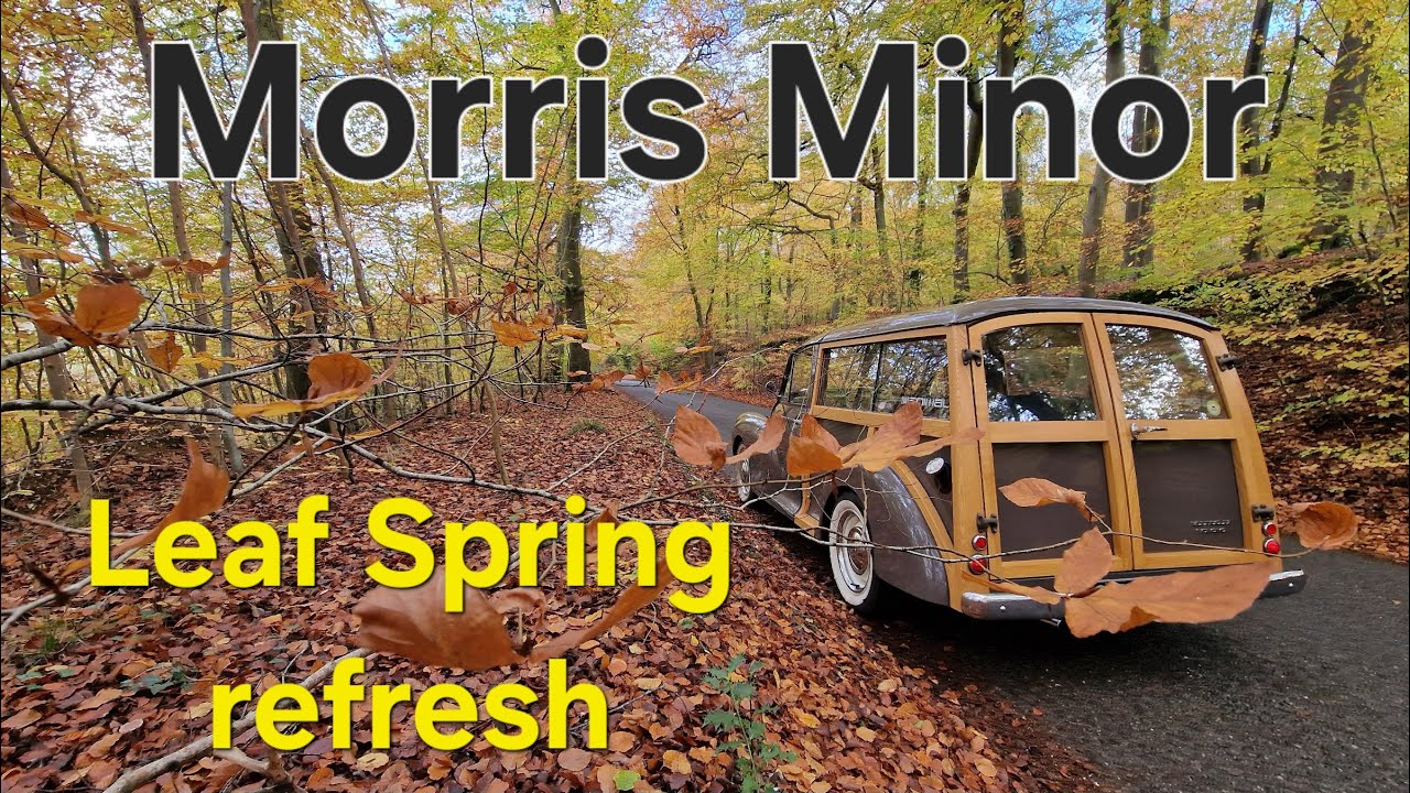 Morris Minor rear leaf spring and bush refurbishment YouTube