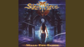 Video thumbnail of "Silent Force - In from the Dark"