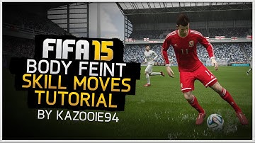 FIFA 15 Skills Tutorial: Body Feint