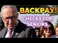 BACKPAY! - $2,000 For Seniors (Social Security Update)