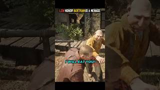Dont Mess With Low Honor Bertram  #rdr2 #shorts #reddeadredemption