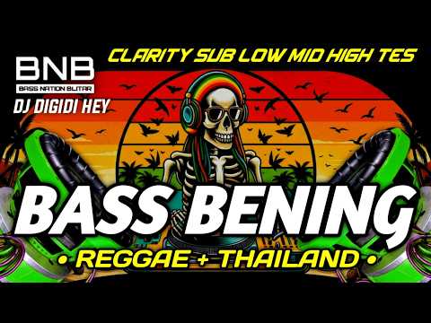 DJ BASS BENING RAGGAE THAILAND MODE CLARITY SPESIAL CHECK SOUND HIGH CLASS 2026 | BASS NATION BLITAR