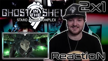 Ghost In The Shell Stand Alone Complex: Season 2 - Episode 1 REACTION "Reactivation"
