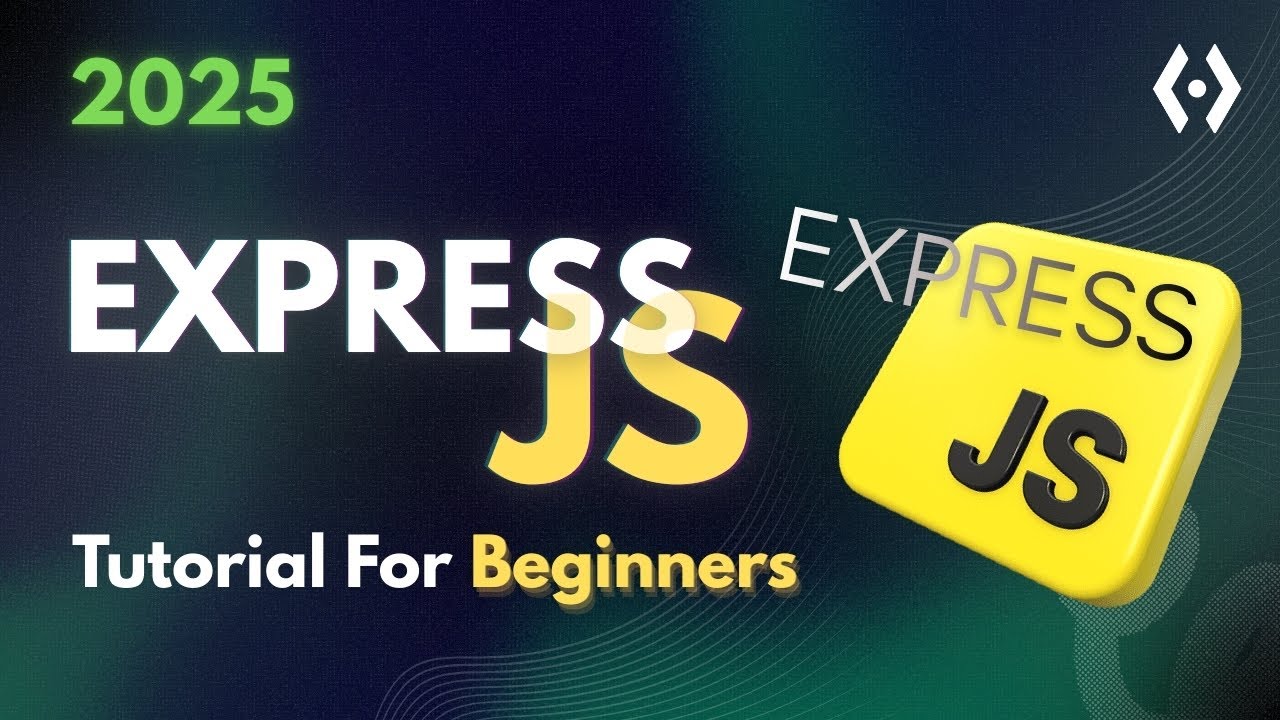 Learn Express.js & Node.js from Scratch | Complete Beginner-Friendly Course 2025