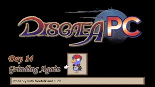 (Disgaea PC) More Grind and Grind【NIJISANJI ID】