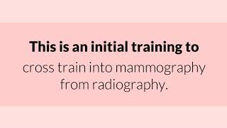 Mamography Initial Training
