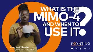 What is the MIMO-4 Antenna and when do you use it