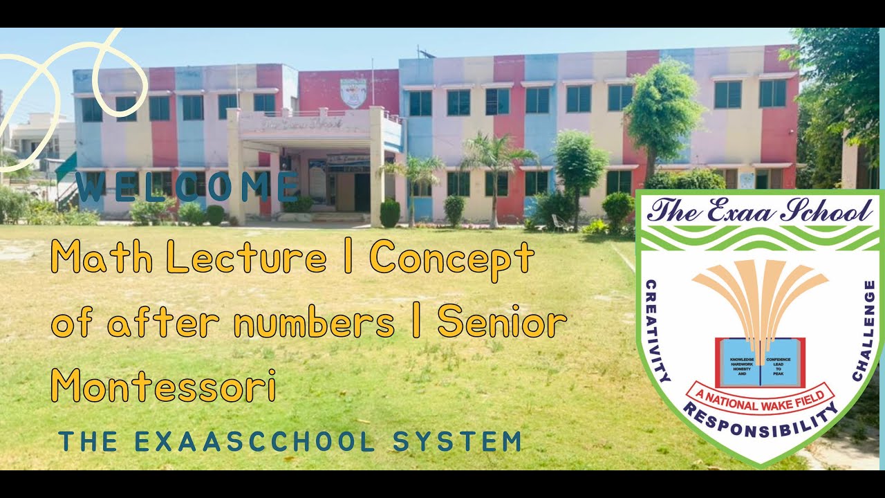 Math Lecture | Concept of after numbers | Senior Montessori | Miss ...