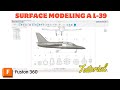 Surface Modeling a L-39 albatross in Fusion 360/CAD