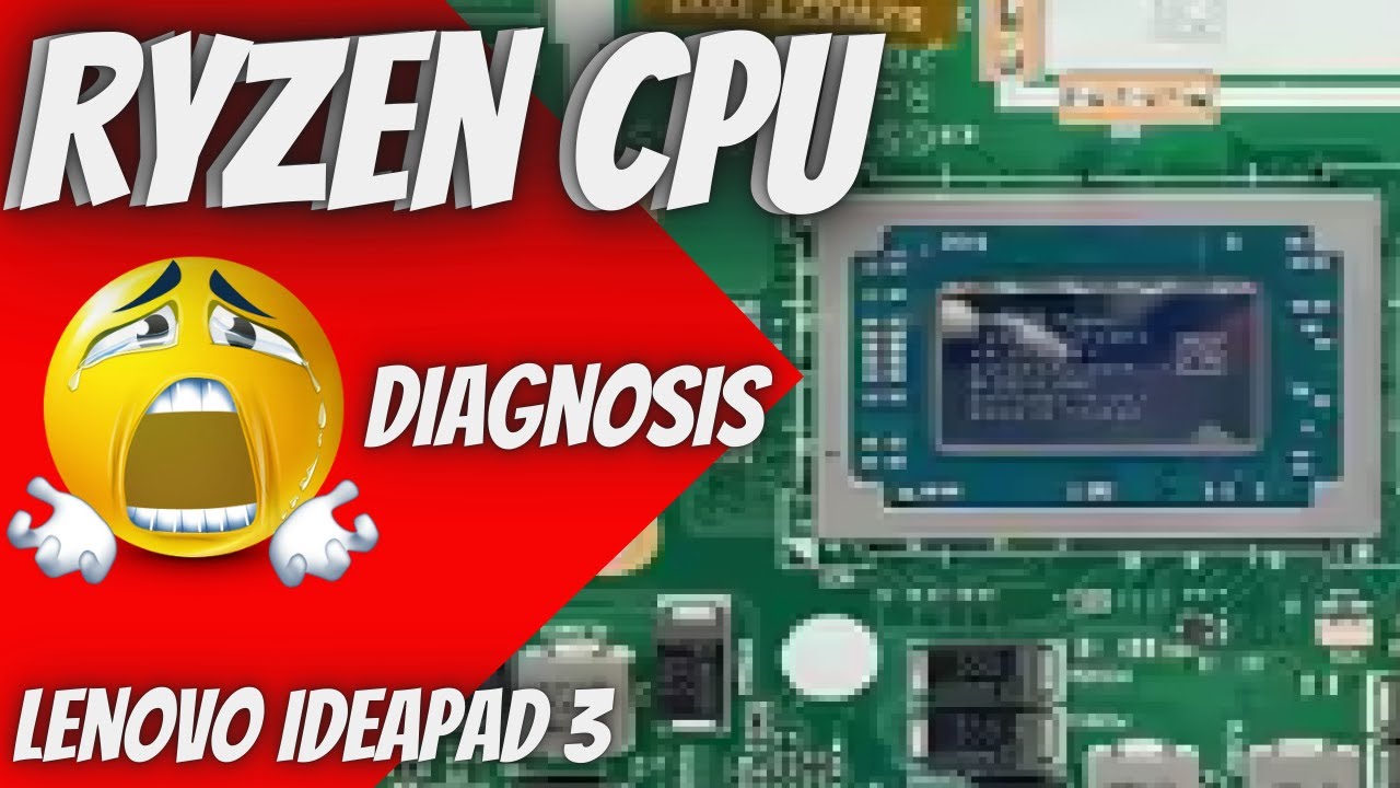 How to diagnose a non shorting CPU.Lenovo deapad 3 ryzen cpu