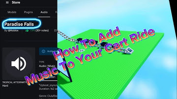 How to add music in your cart ride in create a cart ride