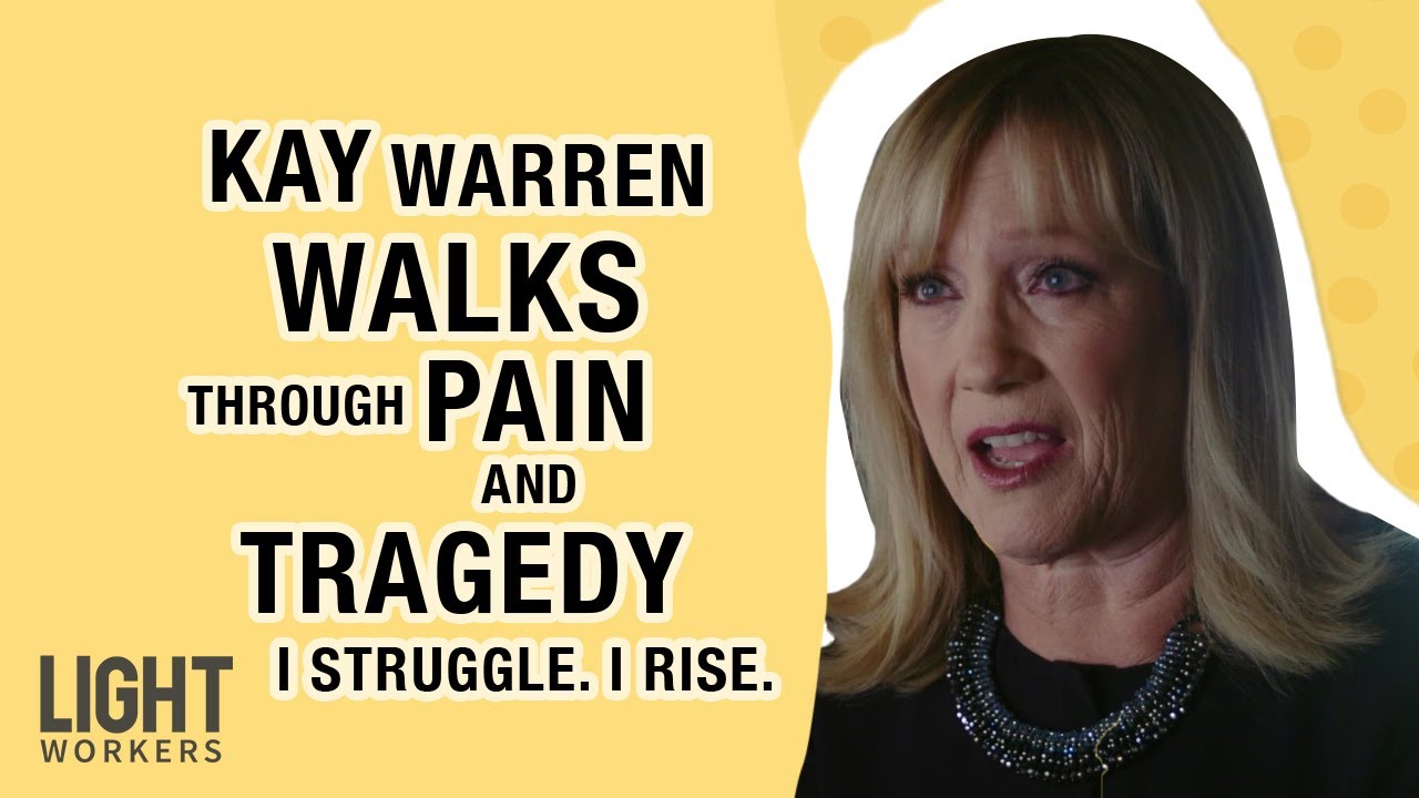 Kay Warren | Finding Comfort Amidst Grief | I Struggle. I Rise.