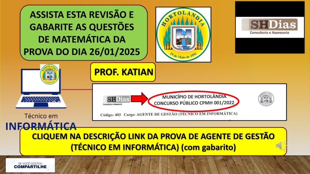 SHDias - Prova Técnico em Informática/2022 - Prefeitura Municipal de Hortolândia/SP #profkatian