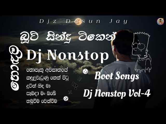 Sinhala Best Boot Songs Dj Nonstop | New Sinhala Dj Nonstops | Boot Dj | @_Djz_DaSuN_Jay class=