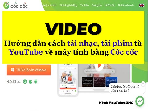 #1 HƯỚNG DẪN TẢI NHẠC, TẢI VIDEO VỀ MÁY TÍNH – KÊNH DHC Mới Nhất