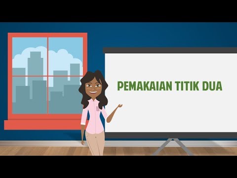 Video: Kapan Anda Harus Menggunakan Titik Dua?