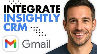 How To Link Gmail To Insightly CRM (Easiest Way) (2026)