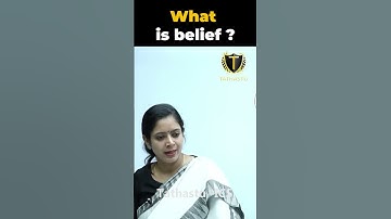 What is belief ? #belief #upsc