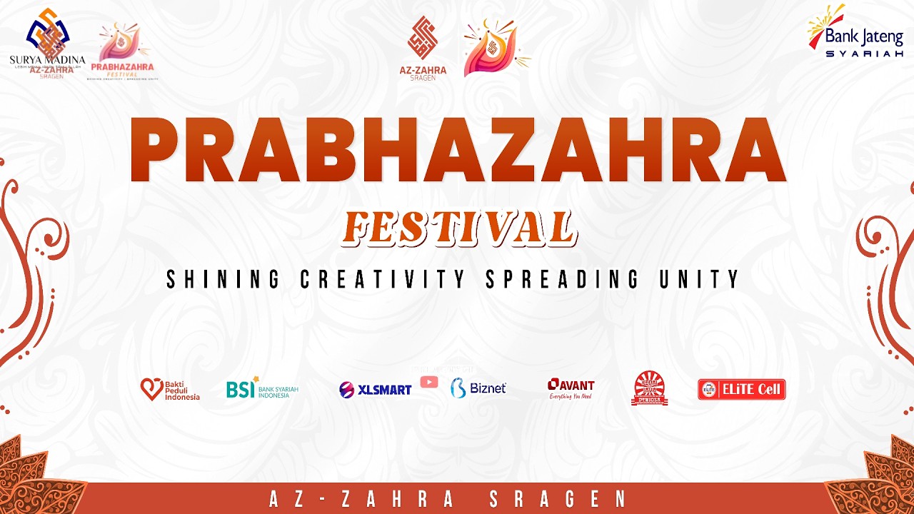 🔴Live PRABHA ZAHRA FESTIVAL Shining Creativity | Spreading Unity | Sragen, 24-25 Oktober 2026