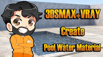 3ds max tutorial: vray how to create  vray pool water material