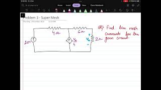 Problem 3- Super mesh technique-Mesh analysis for DC Network