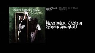 Sagopa Kajmer & Kolera - Mevsimler Gibisin (Enstrümantal) Bendeki Sen Beat Albümü