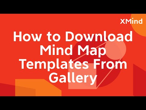 How to Download Mind Map Templates From Gallery and Export With XMind Share | XMind Features