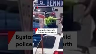Bystander joins wild police chase in Perth