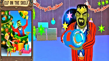 Scary Stranger 3D- New Update Elf On The Shelf- Christmas 2021