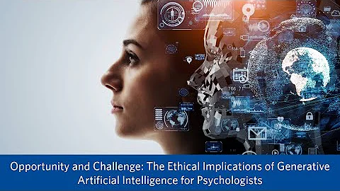 The Ethical Implications of Generative Artificial Intelligence for Psychologists