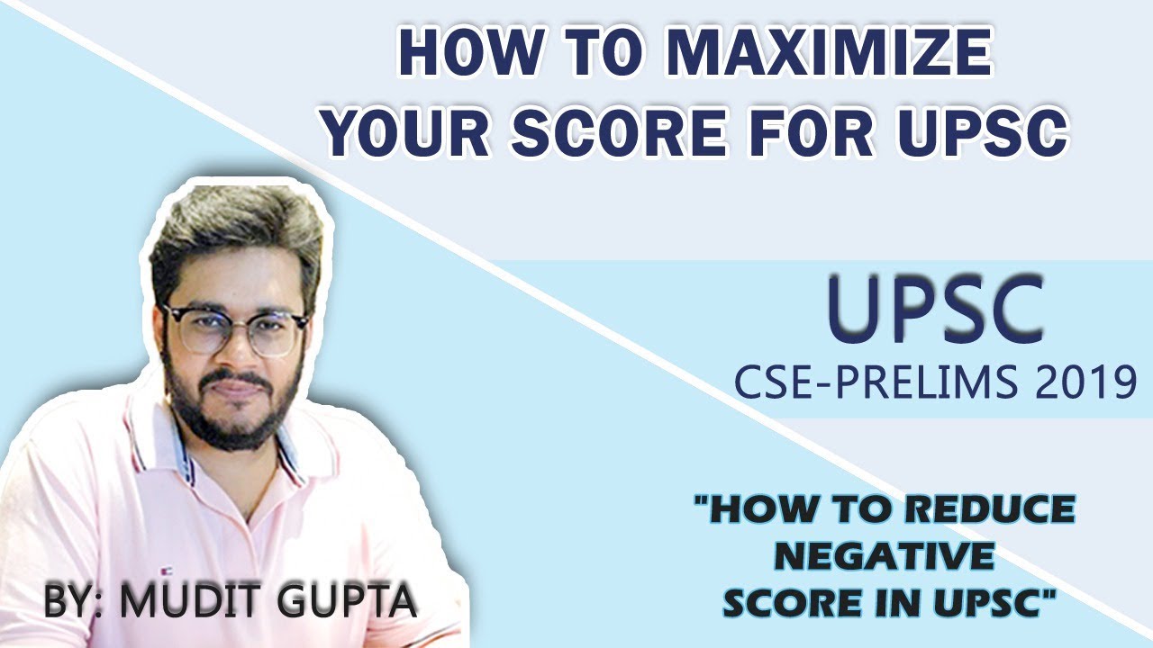 How To Maximize Your Prelims Score? How to Reduce Negative Marking ...