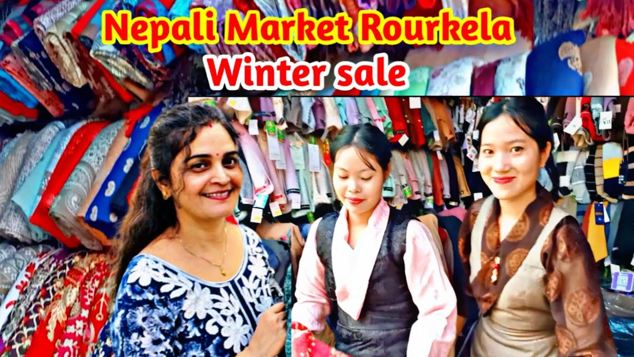 Nepali Market Rourkela || Tibetan Winter Market Rourkela || Winter Sale Rourkela 2025 || Aapki Sakhi