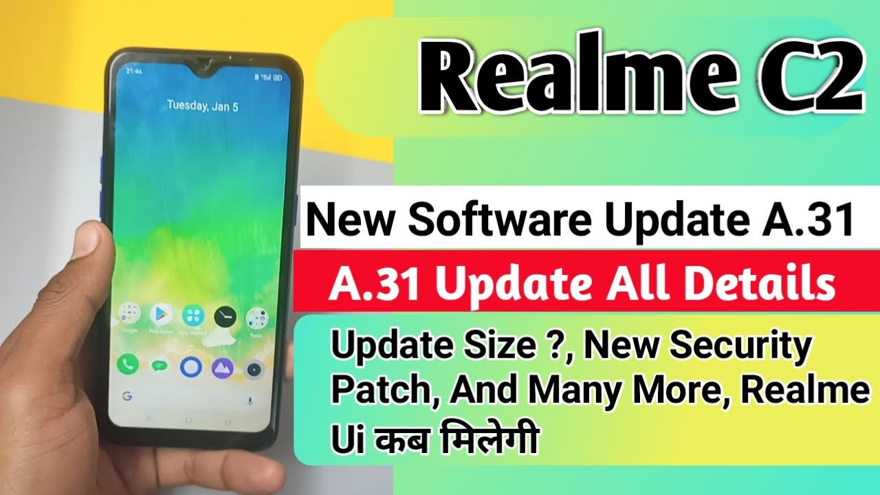 Realme C2 New Software Update January Month | A.31 Update All Details | Realme C2 Realme Ui Update |