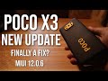 POCO X3 New Update | Miui 12.0.6