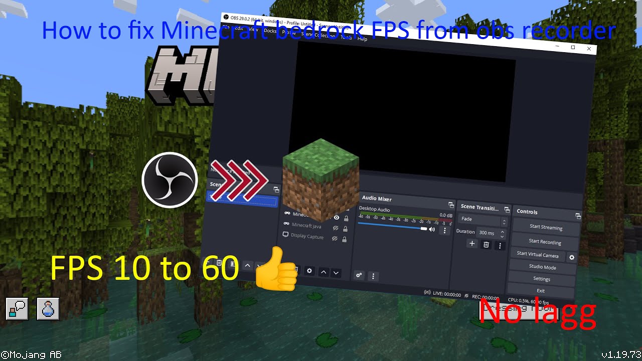 How to fix OBS lagg for minecraft bedrock edition in FPS 10 - 60 - YouTube