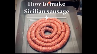 How To Make Sicilian Sausage