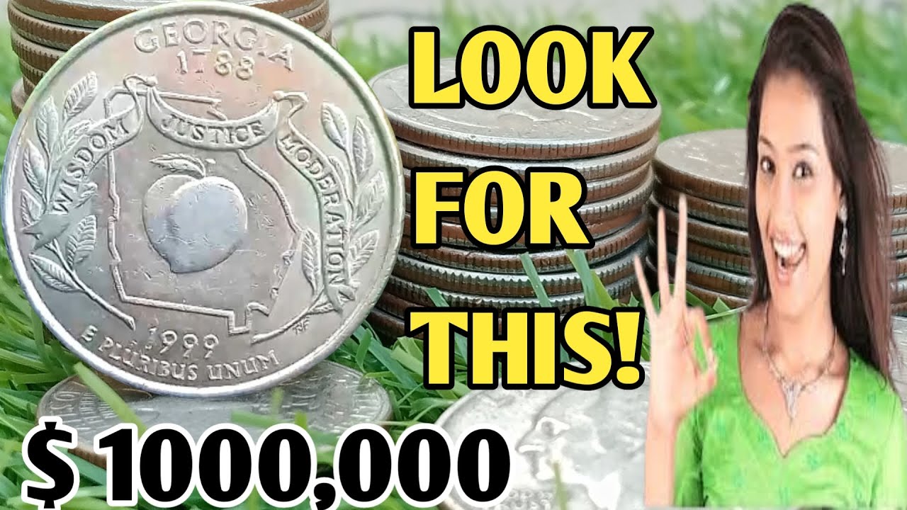 1999 Georgia quarter Worth $10,000? Here's What To Look For ( See The Value of All Georgia quarter)