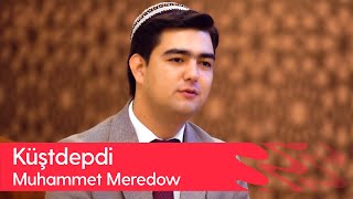 Muhammet Meredow - Kushtdepdi | 2023 Resimi