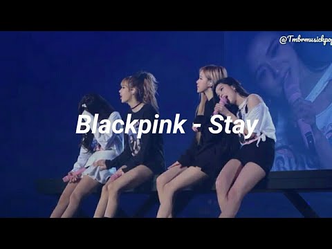 Blackpink - Stay (Sub Indo)